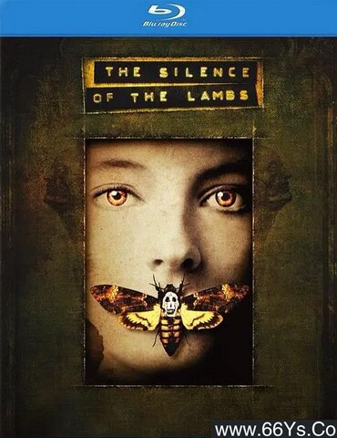1991年美国8.9分犯罪惊悚片《沉默的羔羊》1080P英语中英双字